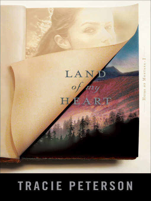 Title details for Land of My Heart by Tracie Peterson - Wait list